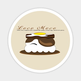 loco moco Magnet